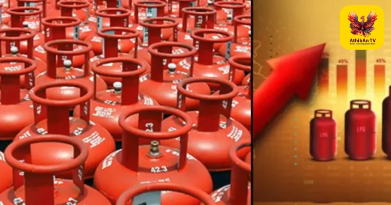 ஈரான் போர் எதிரொலி: நள்ளிரவு முதல் கேஸ் சிலிண்டர் விலை அதிரடி உயர்வு – சாமானியர்களுக்கு அதிர்ச்சி!