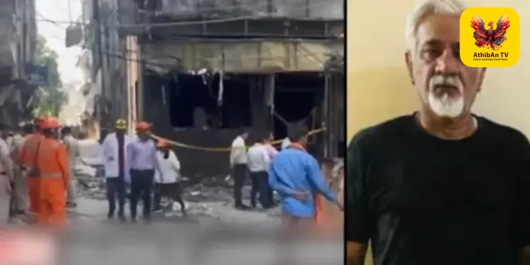 டெல்லி ஹோட்டல் தீ விபத்து: தலைமறைவாக இருந்த கட்டட உரிமையாளர் லவ்கேஷ் பஜாஜ் அதிரடி கைது!